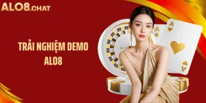 Trải Nghiệm Demo ALO8: Cách Thử Game Cá Cược An Toàn